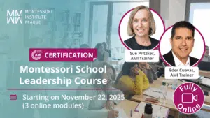 Montessori Leadership: How True Guidance Begins Within