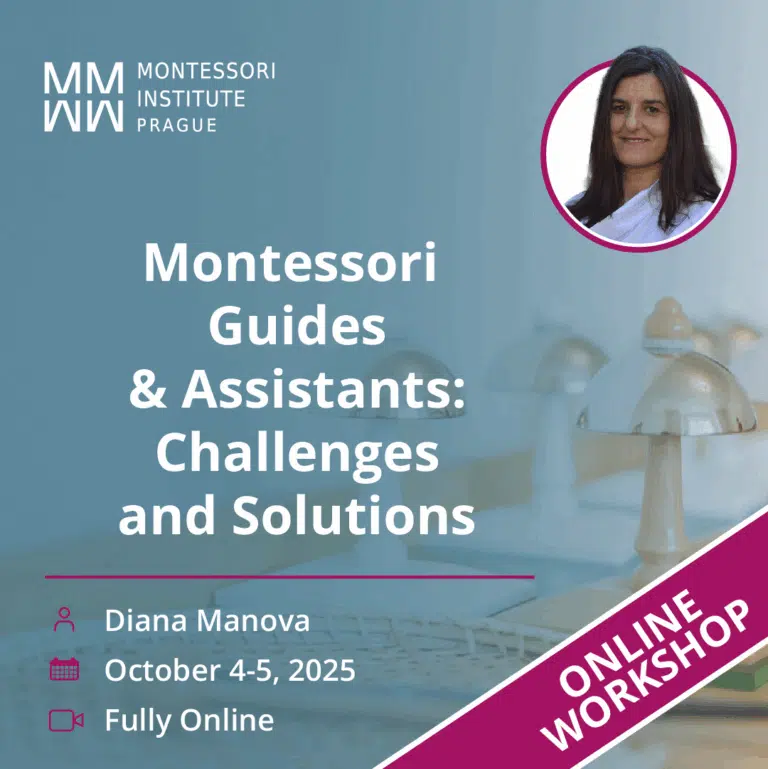 Montessori Guides & Assistants: Challenges & Solutions