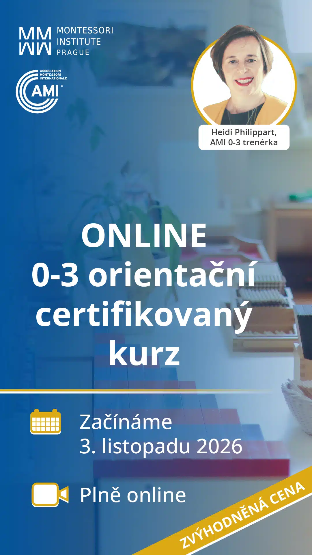 Online AMI 0-3 Orientační certifikační kurz s Heidi Philippart, early bird