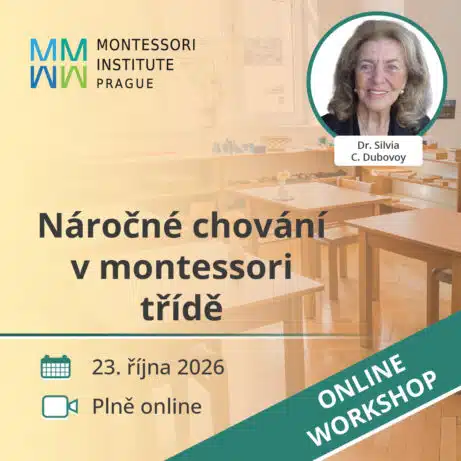 Náročné chování v montessori třídě, online workshop s Dr. Silvií C. Dubovoy, 23. října 2026