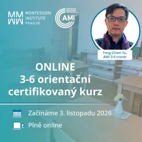AMI Certifikované orientační kurzy 3-6 montessori tříd