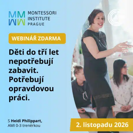 Děti do&nbsp;tří let nepotřebují zabavit. Potřebují opravdovou práci. Webinář zdarma s&nbsp;Heidi Philippart, 2. listopadu 2026